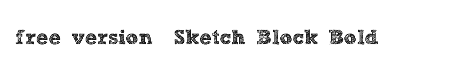 font [free-version]-Sketch-Block-Bold download